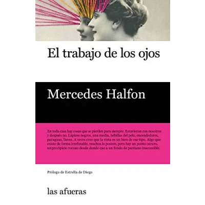 Imagen de El trabajo de los ojos (LAS AFUERAS)