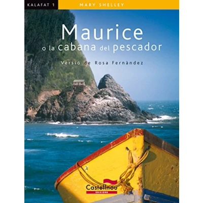 Imagen de Maurice O La Cabana Del Pescador: 1 (Col·lecció Kalafat)