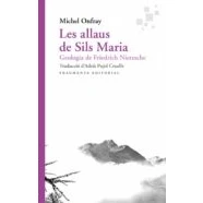 Imagen de Les allaus de Sils Maria: Geologia Friedrich Nietzsche: 69 (Assaig)
