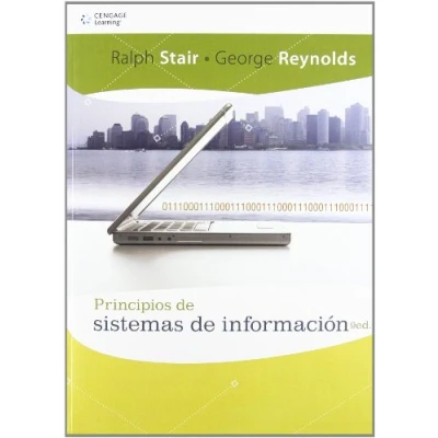 Imagen de PRINCIPIOS DE SISTEMAS INFORMACION 9?ED: Un Enfoque Administrativo (PSICOLOGIA)