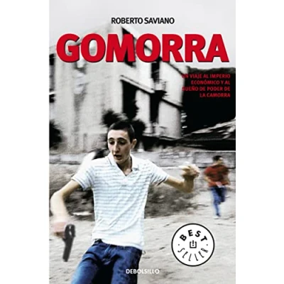 Imagen de Gomorra: Un viaje al imperio económico y sueño de poder la Camorra (Best Seller)