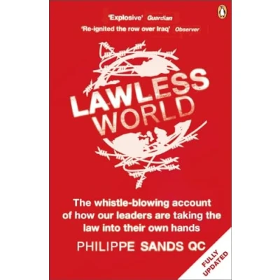 Imagen de Lawless World : Making And Breaking Global Rules