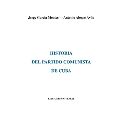 Imagen de HISTORIA DEL PARTIDO COMUNISTA DE CUBA