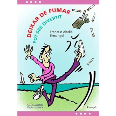 Imagen de Deixar de fumar pot ser divertit (L&#039;Expert)