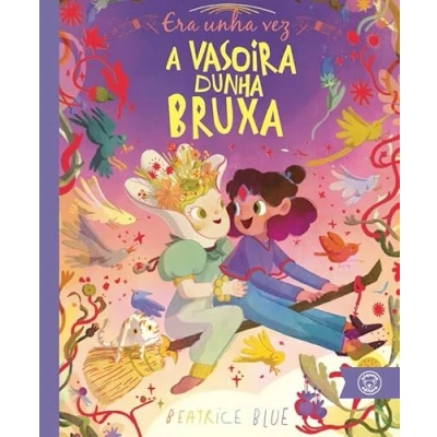 Imagen de ERA UNHA VEZ A VASOIRA DUNHA BRUXA