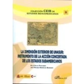 Imagen de La Dimension Exterior De Unasur: Instrumento Accion Conerta Da D