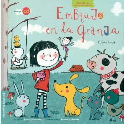 Imagen de Embrujo en la granja + cd (Música y Valores)