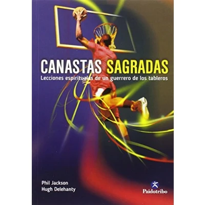 Imagen de Canastas Sagradas: Lecciones Espirituales De Un Guerrero Los T Able