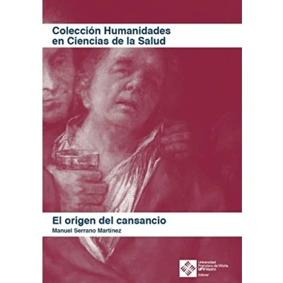 Imagen de El origen del cansancio: 3 (Humanidades en Ciencias de la Salud)