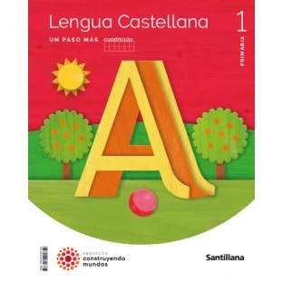 Imagen de LENGUA UN PASO MAS CUADRICULA 1 PRIMARIA CONSTRUYENDO MUNDOS