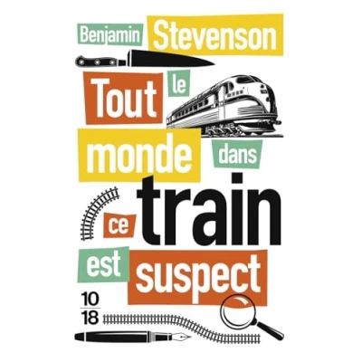 Imagen de Tout Le Monde Dans Ce Train Est Suspect (ebook)