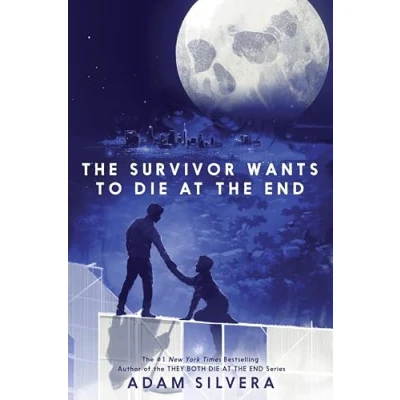 Imagen de Survivor Wants to Die at the End (They Both Series)
