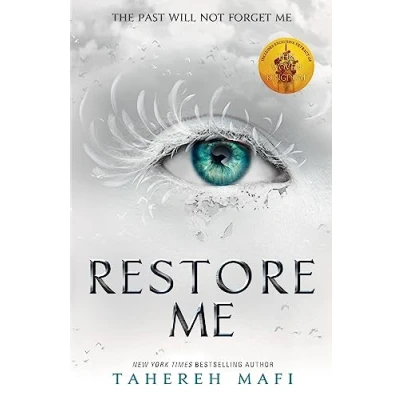 Imagen de Restore Me: TikTok Made Me Buy It! the most addictive YA fantasy series of year: 04 (Shatter Me)