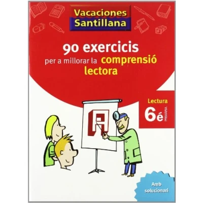 Imagen de VACACIONES SANTILLANA 90 EXERCICIS PER A MILLORAR LA COMPRENSIO LECTORA 6 PRIMARIA (CUADERNOS DE VACACIONES)