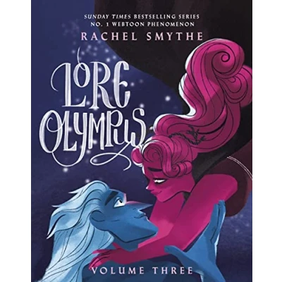 Imagen de Lore Olympus: Volume Three: The multi award winning Sunday Times bestselling Webtoon series (Lore Olympus, 3)