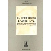 Imagen de El Dret Comu I Catalunya (i Simposi)