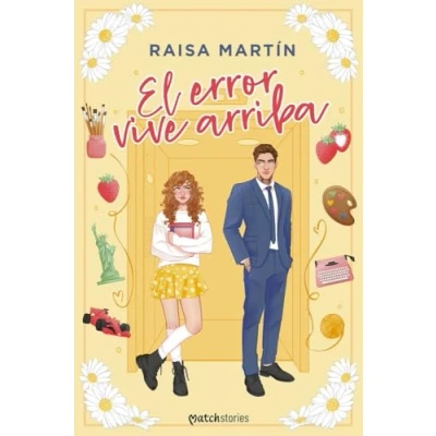 Imagen de El Error Vive Arriba Raisa Martín (autor)