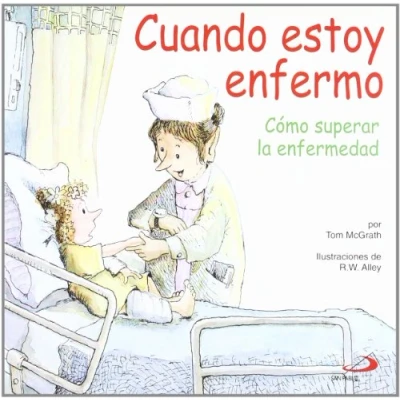 Imagen de Cuando Estoy Enfermo: Como Superar La Enfermedad