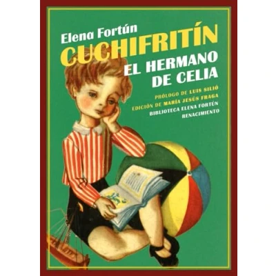 Imagen de Cuchifritín, el hermano de Celia: 25 (BIBLIOTECA ELENA FORTUN)