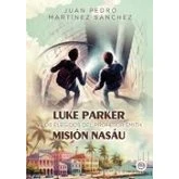 Imagen de Luke Parker y los elegidos del profesor Smith. Misión Nasáu