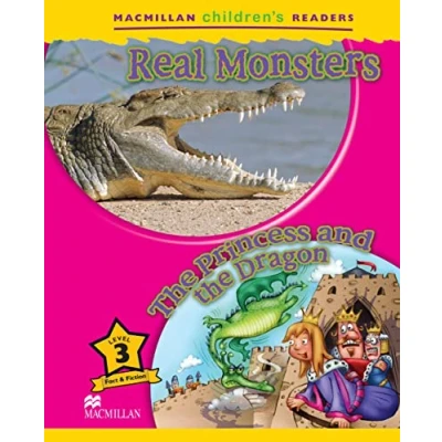 Imagen de Macmillan Children S Readers: Real Monsters / The Princess And Dra
