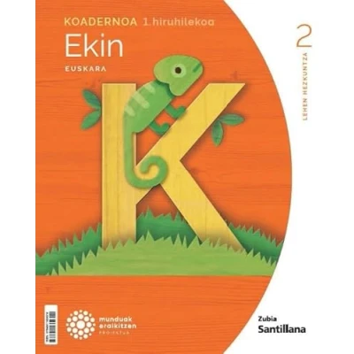 Imagen de Koadernoa Euskara Ekin 2 Leh 1 Hiruhilekoa Munduak Eraikitzen