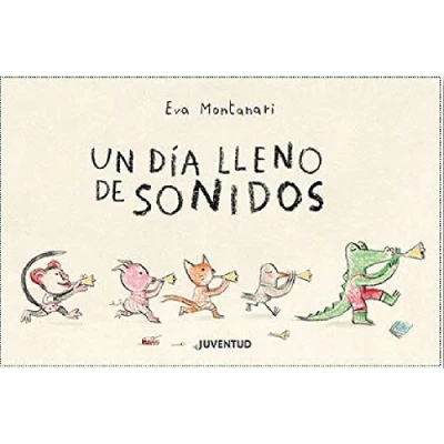 Imagen de Un día lleno de sonidos (¿QUÉ HACE EL COCODRILO?)