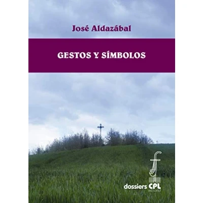 Imagen de Gestos y símbolos: 40 (Dossiers CPL)