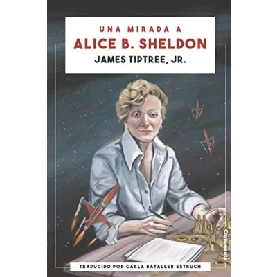 Imagen de Una mirada a Alice B. Sheldon