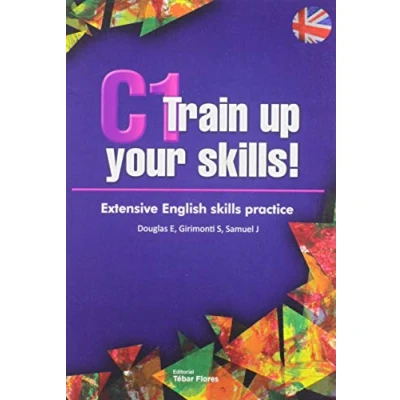 Imagen de C1 Train Up Your Skills! Extensive English Skills Practice