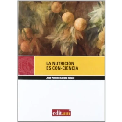 Imagen de La Nutrición Es Con Ciencia: 2 (Editum Salud)