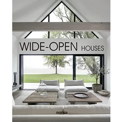 Imagen de WIDE OPEN HOUSES: New Healthy Architecture (SIN COLECCION)