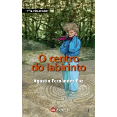 Imagen de O centro do labirinto (INFANTIL E XUVENIL FÓRA DE XOGO)