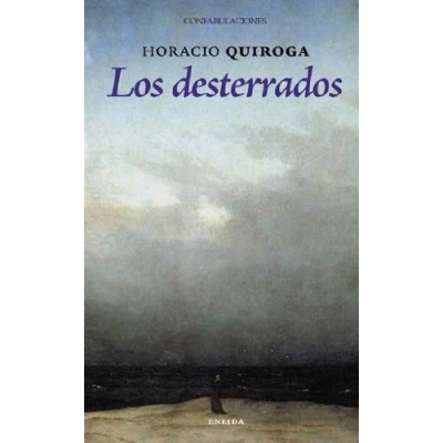 Imagen de Desterrados, Los (Confabulaciones)