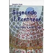 Imagen de Sognando Il Pantheon In Una Pioggia Di Petali Rose