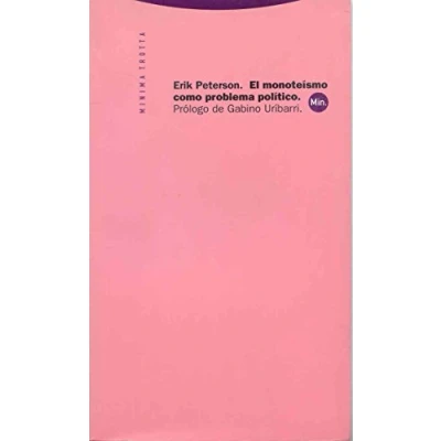 Imagen de El Monoteísmo Como Problema Político (MINIMA TROTTA)