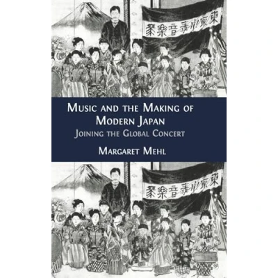 Imagen de Music And The Making Of Modern Japan (ebook)