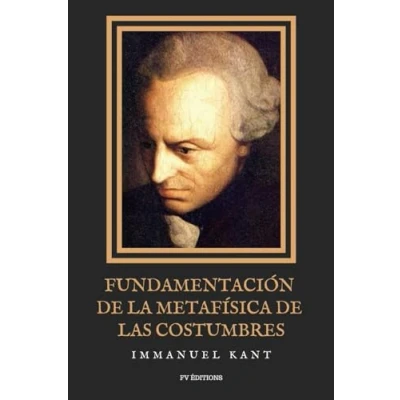 Imagen de Fundamentación de la metafísica las costumbres: Letra Grande