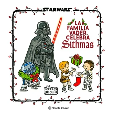 Imagen de Star Wars. La familia Vader celebra Sithmas (Star Wars: Jeffrey Brown)