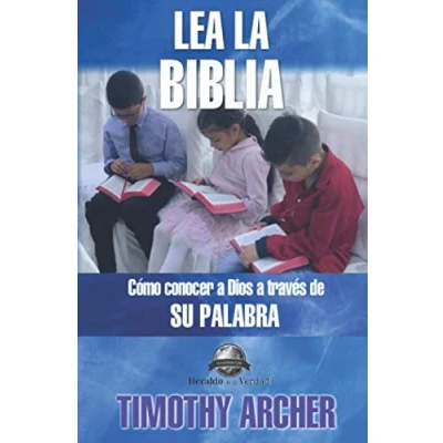 Imagen de Lea La Biblia: Cómo Concer a Dios Través de Su Palabra