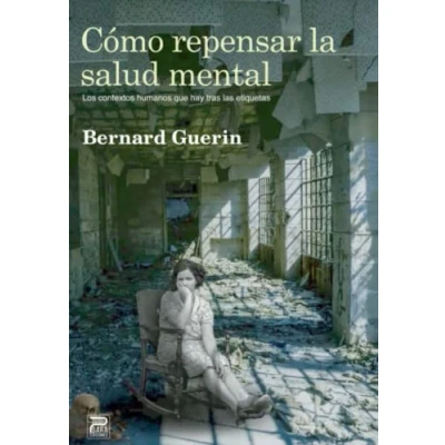 Imagen de Cómo repensar la salud mental: Los contextos humanos que hay tras las etiquetas