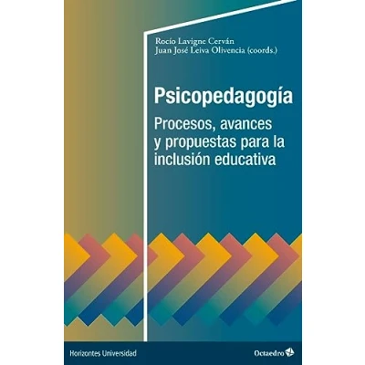 Imagen de Psicopedagogía: Procesos, avances y propuestas para la inclusión educativa (Horizontes Universidad)