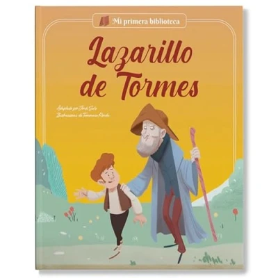 Imagen de Lazarillo de Tormes: Los grandes clásicos la historia literatura, convertidos en preciosos cuentos Para niños y niñas primeros lectores. (MI PRIMERA BIBLIOTECA)