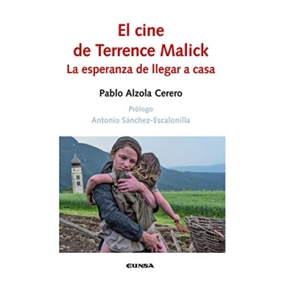 Imagen de El Cine de Terrence Malick: La esperanza llegar a casa (Comunicación)