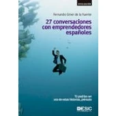 Imagen de 27 Conversaciones Con Emprendedores Españoles