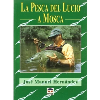 Imagen de La pesca del lucio a mosca (SIN COLECCION)