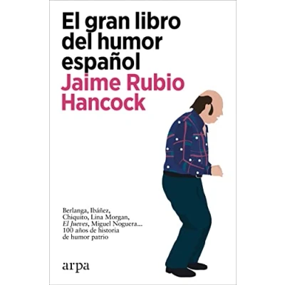 Imagen de El gran libro del humor español (Ensayo)