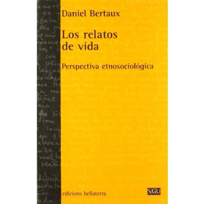 Imagen de Los relatos de vida (GENERAL UNIVERSITARIA (SGU))