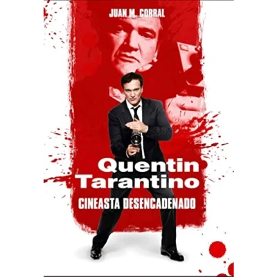 Imagen de Quentin Tarantino: Cineasta desencadenado (Dolmen Ediciones)