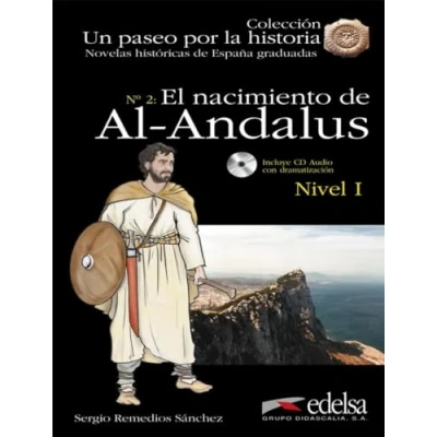 Imagen de NHG 1 El nacimiento Al Ándalus: de Andalus + audio descargable (Un paseo por la historia)